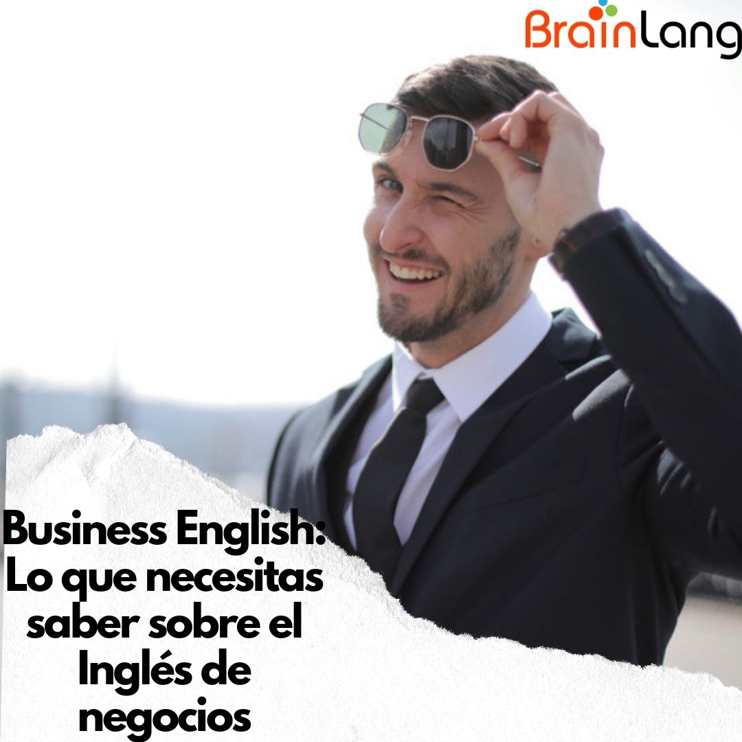 Business English: Todo lo que necesitas saber sobre el Inglés de negocios