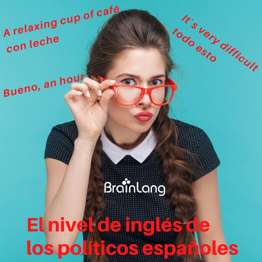 El nivel de inglés de los políticos españoles