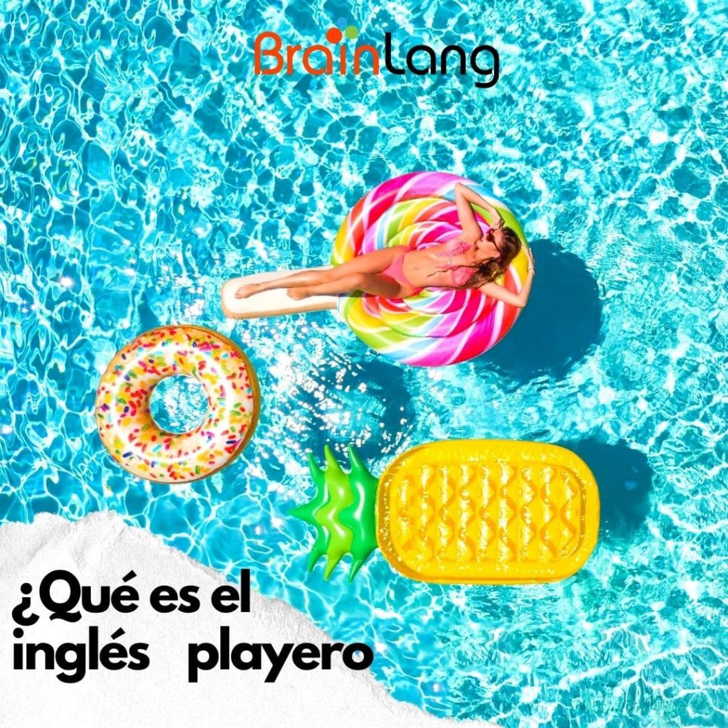 Toma precauciones con el "inglés playero"