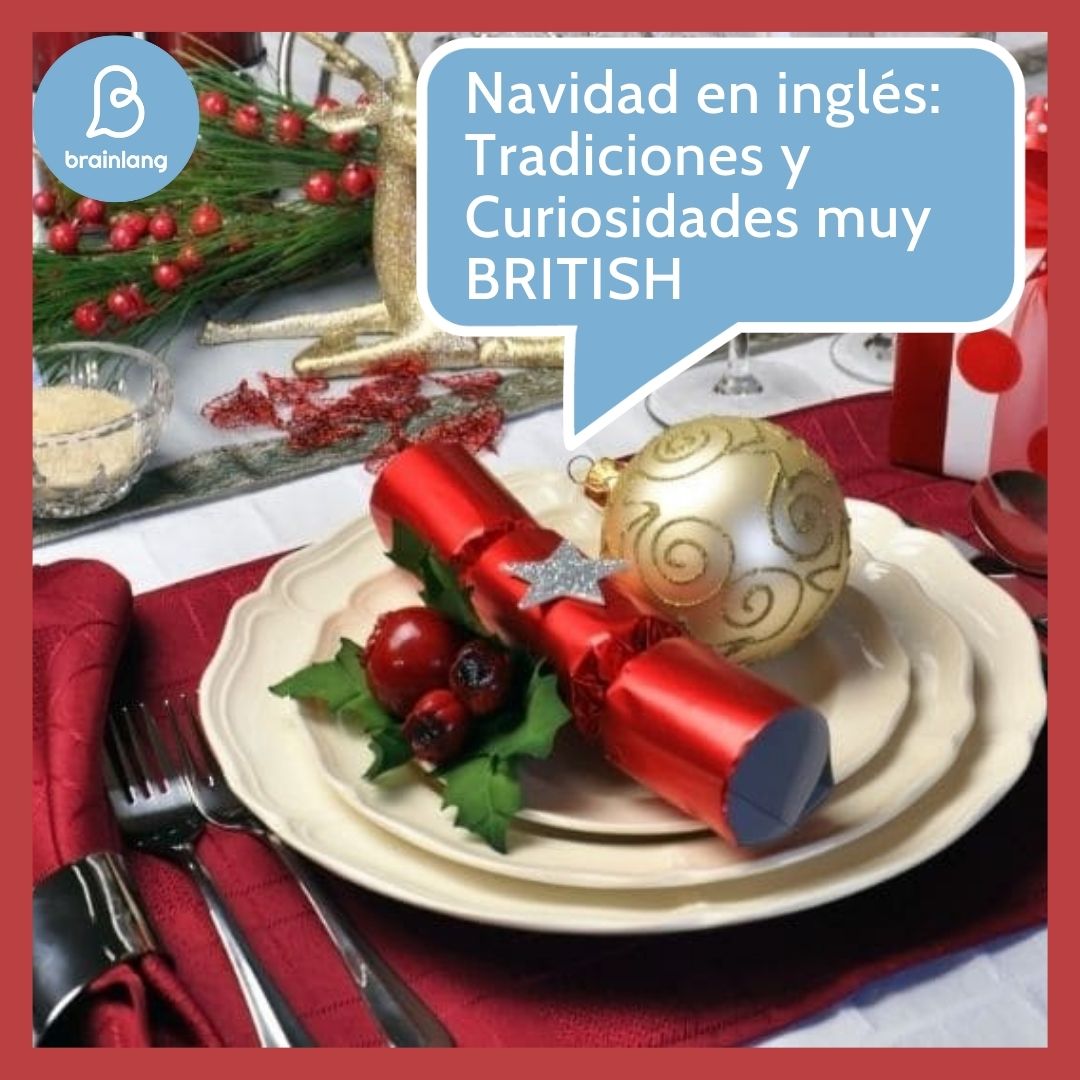 Navidad en inglés: Tradiciones y Curiosidades muy BRITISH