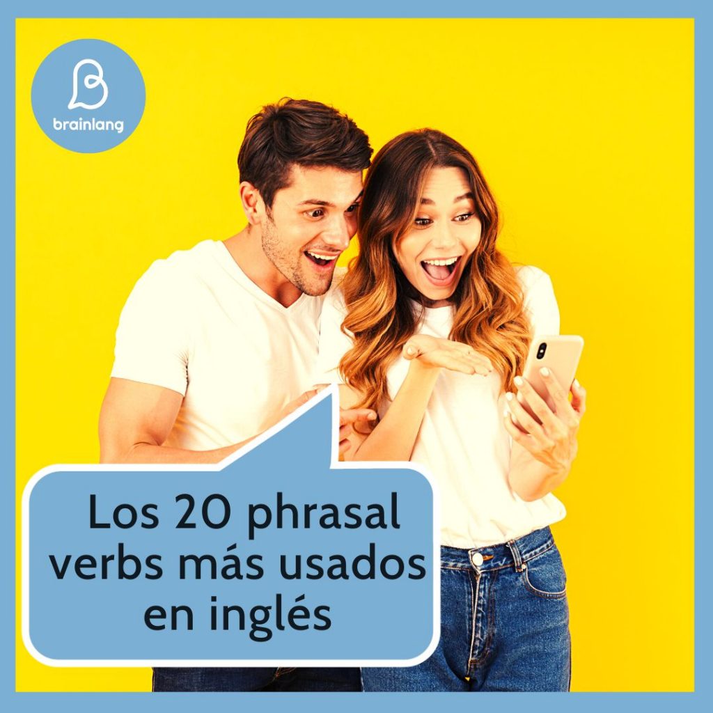 Los 20 phrasal verbs más usados en inglés