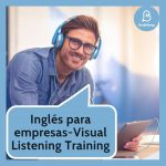 Inglés para empresas-Visual Listening Training