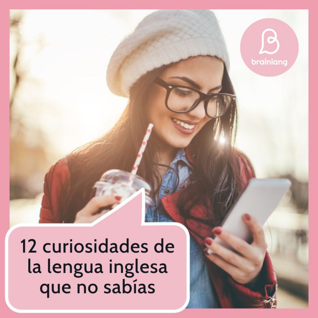 12 curiosidades de la lengua inglesa que no sabías