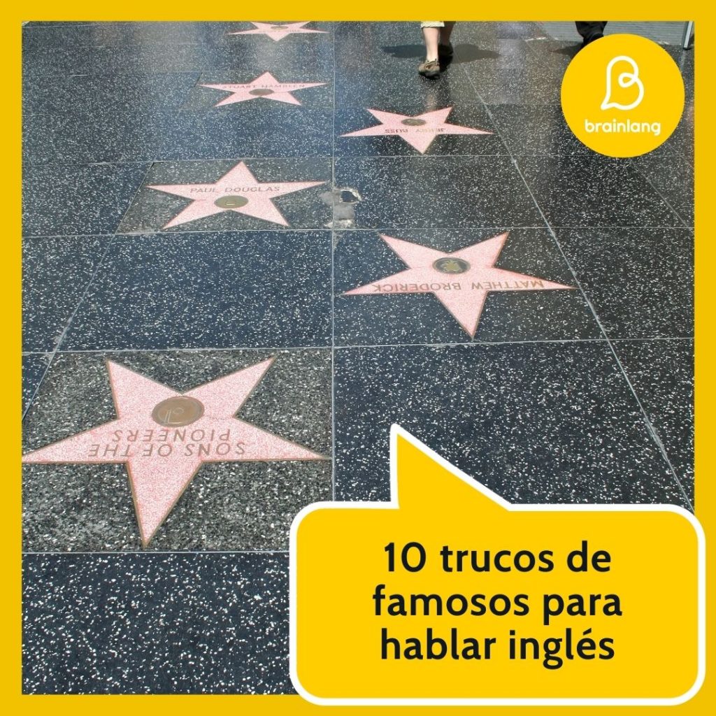 10 trucos de famosos para hablar inglés