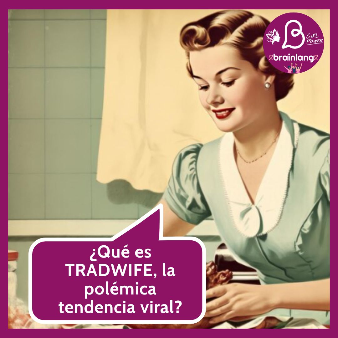 Que-es-Tradwife