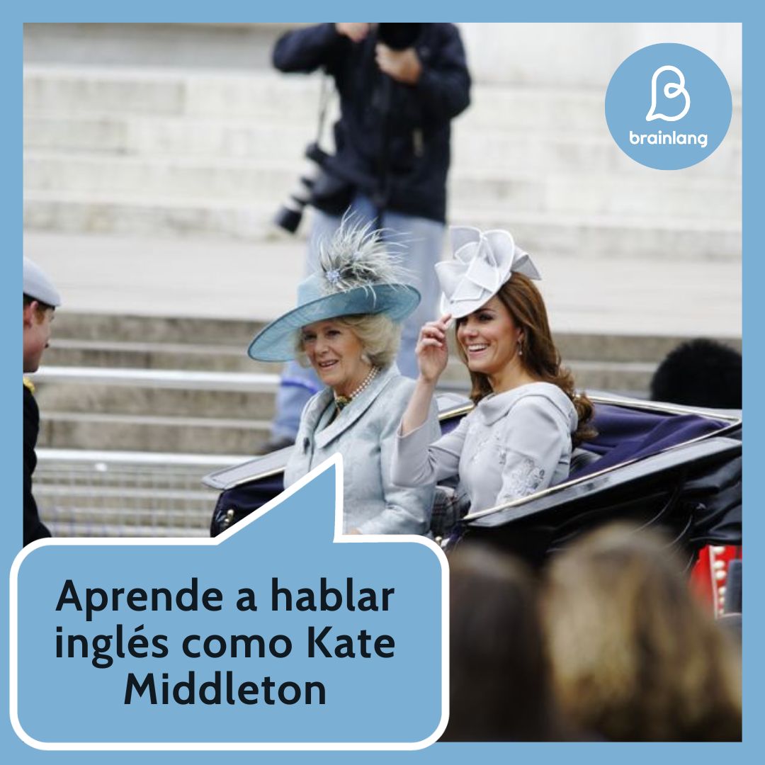 Aprende a hablar inglés como Kate Middleton